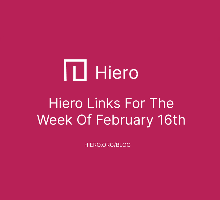 Hiero Links For The Week of February 16th
